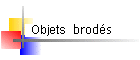 Objets brods
